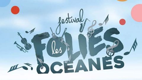 Festival Les Folies Océanes aux Sables d'Olonne